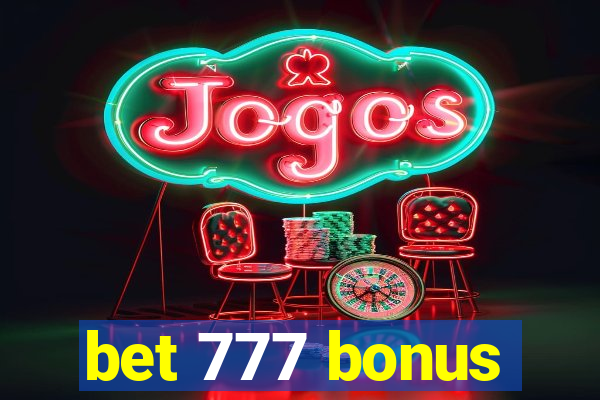 bet 777 bonus
